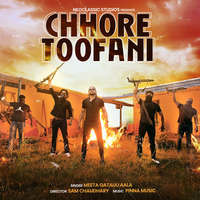 Chhore Toofani