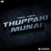 Thupakki Munai (Original Soundtrack)