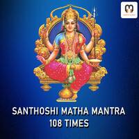 Santoshi Mata Chanting Mantra (108 Times)