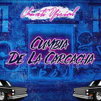 Cumbia De La Carcacha