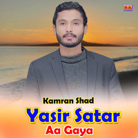 Yasir Satar Aa Gaya