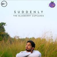 Suddenly