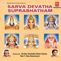 Sarva Devatha Suprabhatham