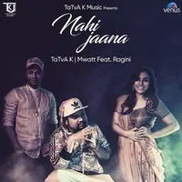 Nahi Jaana