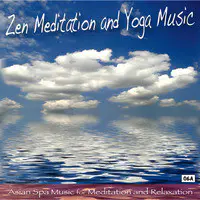 Zen Meditation and Yoga Music