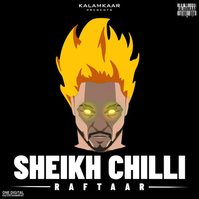 Sheikh Chilli MP3 Song Download by Raftaar (Sheikh Chilli)| Listen Sheikh  Chilli (शेख चिल्ली) Song Free Online