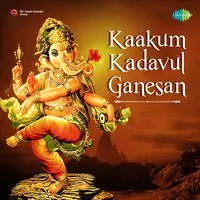 Kaakum Kadavul Ganesan -Chathurthi Special