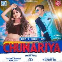 Don’t Touch My Chunariya