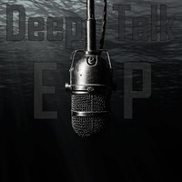 Deeptalk - EP