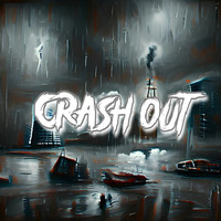 Crash Out