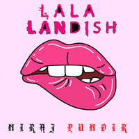 Lala Landish