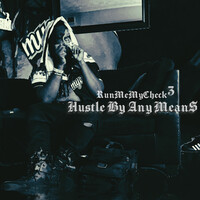 Hustle by Any Mean$