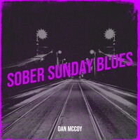 Sober Sunday Blues