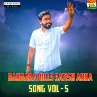 Banjara Hills Satish Anna Song