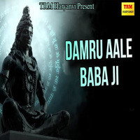 Damru Aale Baba Ji