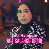 Apa Salahku Kasih Song Download: Play Listen Apa Salahku Kasih Apa Salahku Kasih Song Download: Play Listen Apa Salahku Kasih