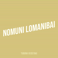 Nomuni Lomanibai