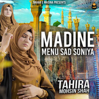 Madine Menu Sad Soniya