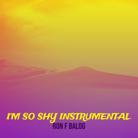 I'm so Shy (Instrumental)