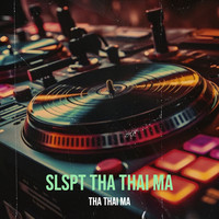 Slspt tha Thai Ma