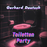 Toiletten Party