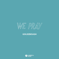 We Pray