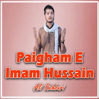 Paigham E Imam Hussain