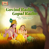 Govind Radhe Gopal Radhe