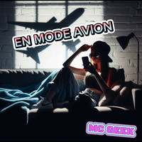 EN MODE AVION