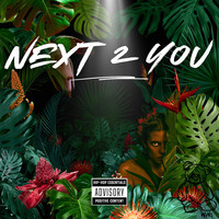 Next 2 You