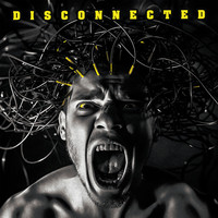 Disconnected