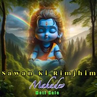 Sawan Ki Rimjhim Mahadev