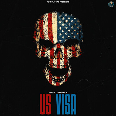 US VISA Song|Jenny Johal|US VISA| Listen to new songs and mp3 song download US VISA free online on Gaana.com - Vimarsana News