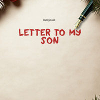 Letter to My Son