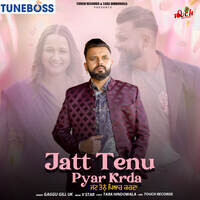 Jatt Tenu Pyar Karda