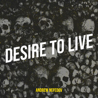 Desire to Live