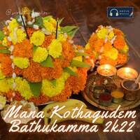 Mana Kothagudem Bathukamma 2k22