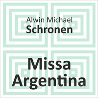 Missa Argentina - Balanced Voices