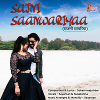 Sajni Saanwariyaa