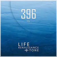396hz Life Renaissance Tone