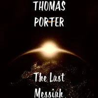 The Last Messiah