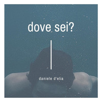 Dove sei?