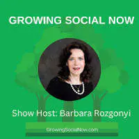 Growing Social Now with Barbara Rozgonyi - season - 1
