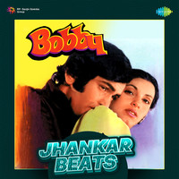 Bobby - Jhankar Beats