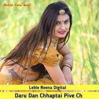 Daru Dan Chhaptai Pive Ch