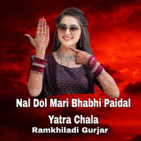 Nal Dol Mari Bhabhi Paidal Yatra Chala