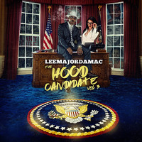 The Hood Candidate, Vol. 3