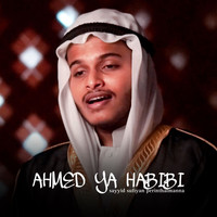 Ahmed Ya Habibi