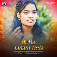 Betia Janam Dela