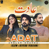 Aadat ((Slow+Reverb Version))